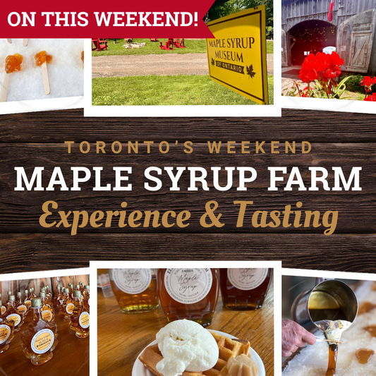 Maple Syrup Farm Experience & Tasting
